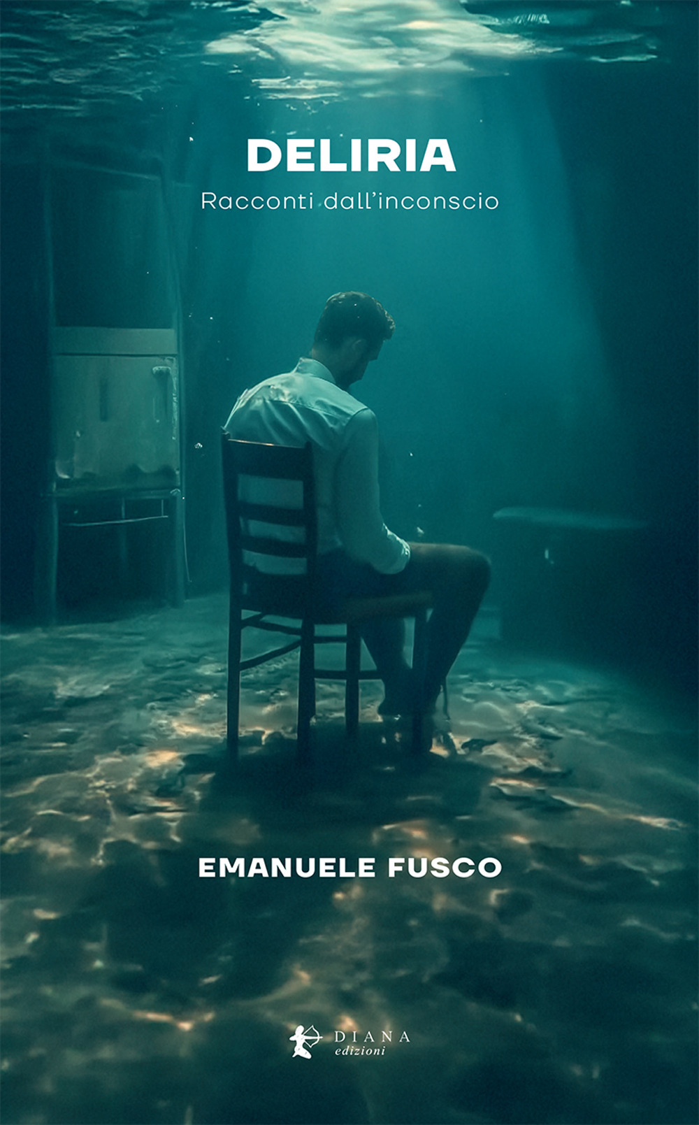 Deliria. Racconti dall’inconscio