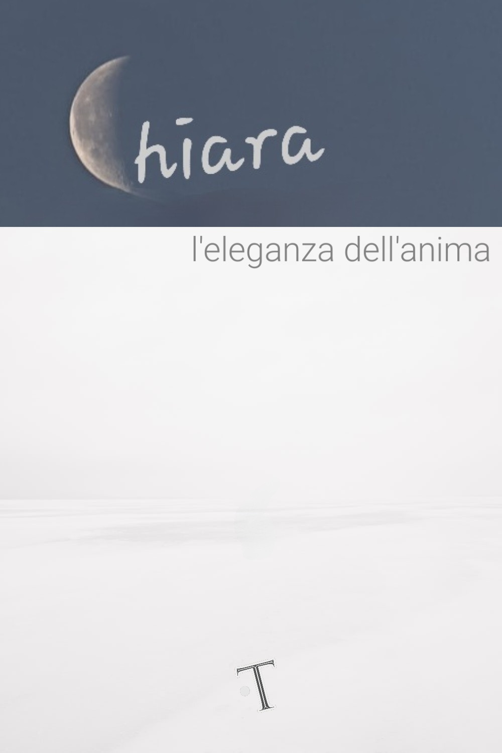 Chiara. L'eleganza dell'anima