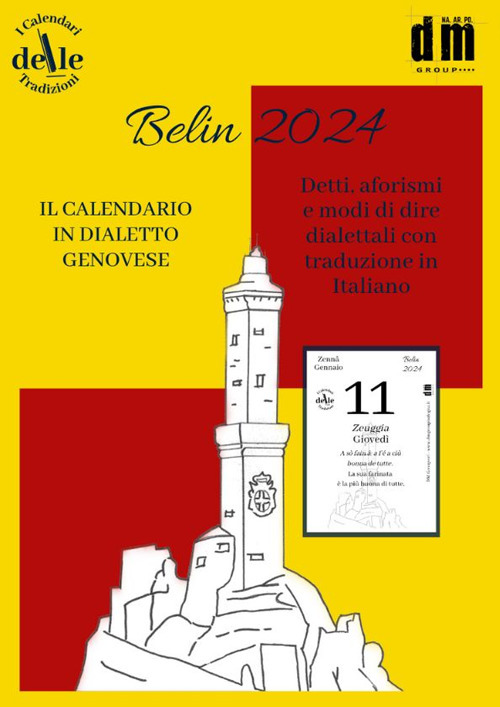 Il Belin 2024. Raccolta dialettale (I cal. delle tradizioni)