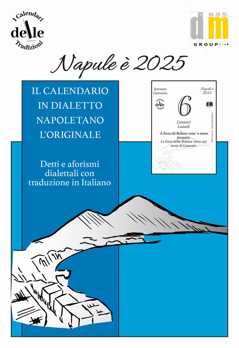 Napule è 2025. Raccolta dialettale giornaliera. I calendari delle tradizioni