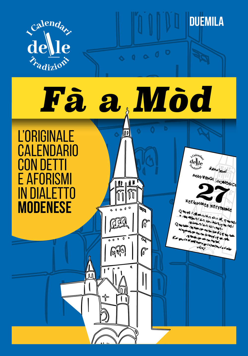 Fa a Mod 2026 raccolta dialettale. I calendari delle tradizioni. Ricambio