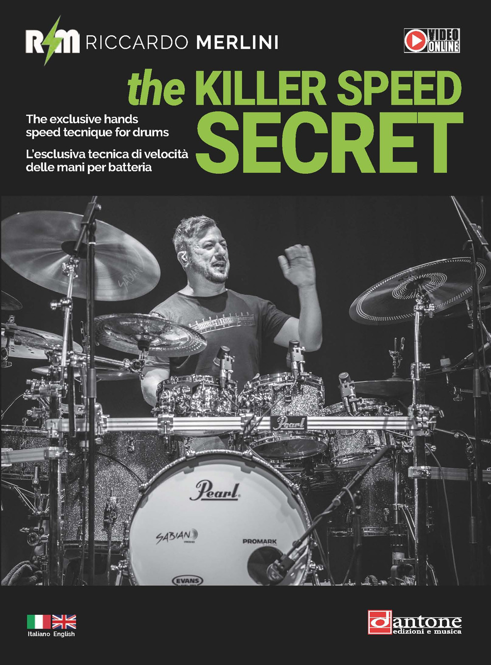 The killer speed secret. L'esclusiva tecnica di velocità delle mani per batteria-The exclusive hands speed technique for drums