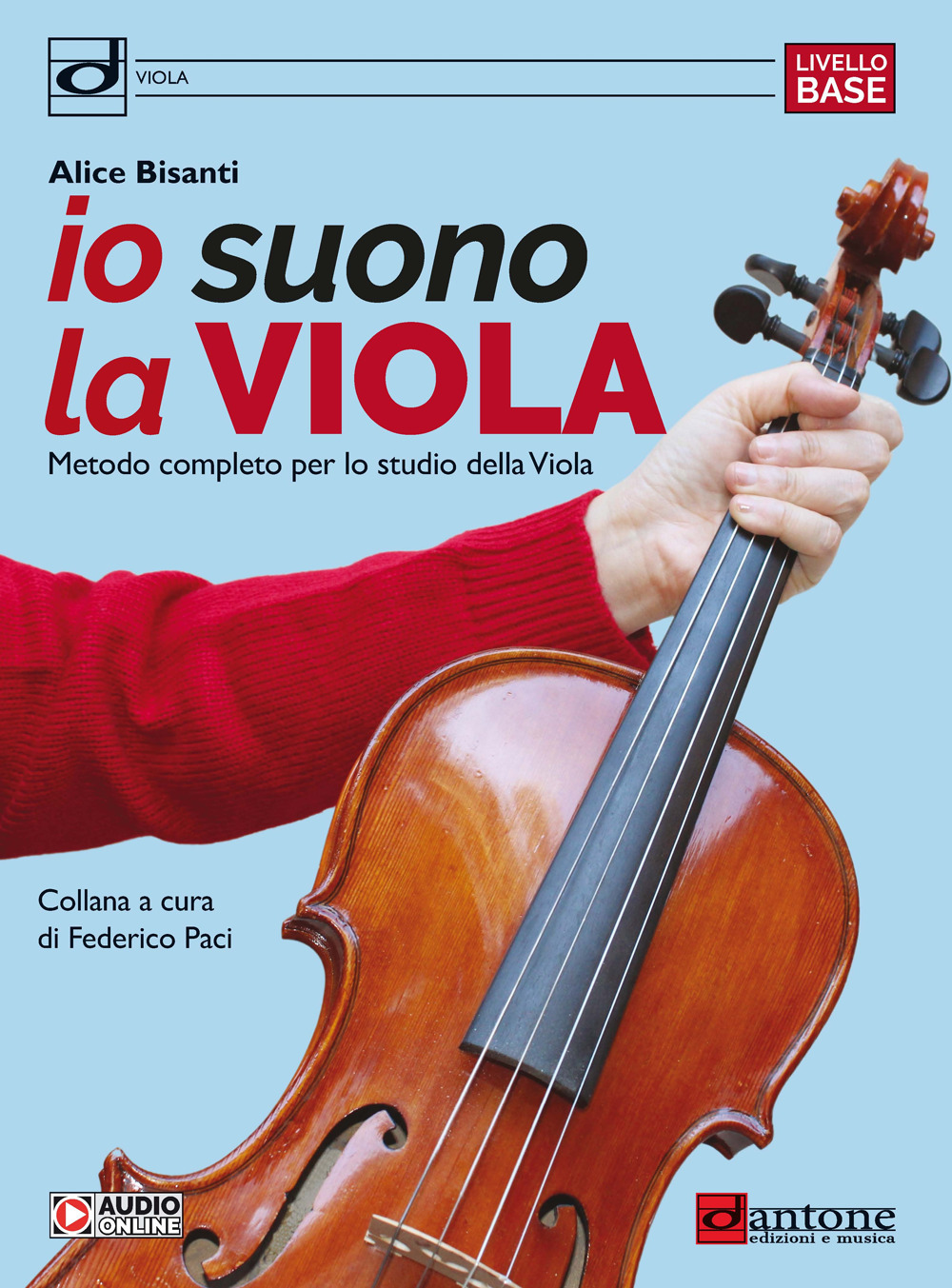Io suono la viola. Metodo completo per lo studio della viola