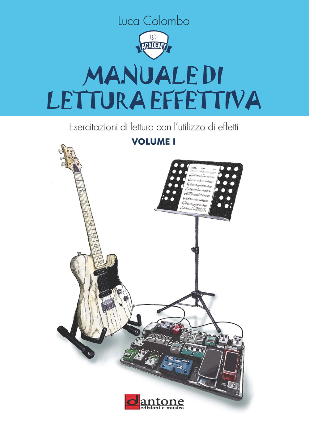 Manuale di lettura effettiva. Vol. 1: Esercitazioni di lettura con l'utilizzo di effetti