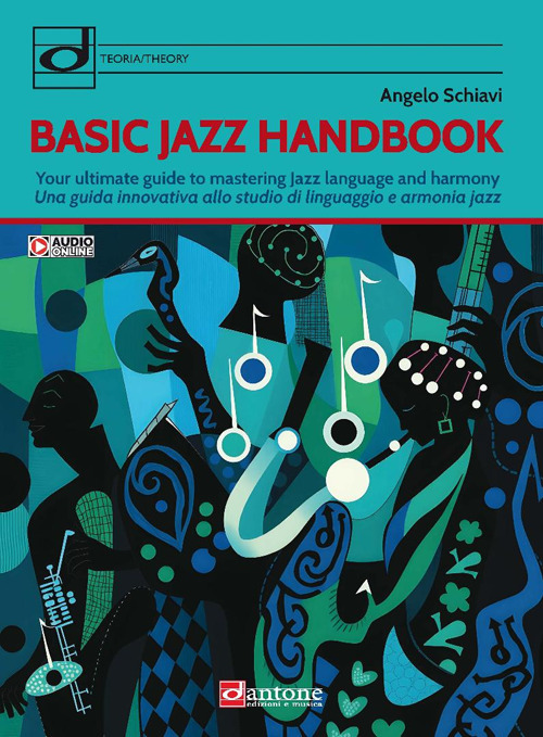 Basic jazz handbook. Una guida innovativa allo studio di linguaggio e armonia jazz. Ediz. italiana e inglese