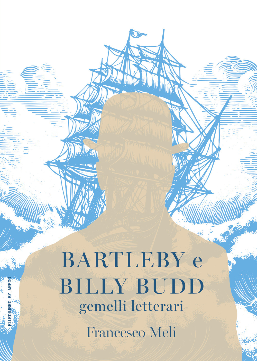 Bartleby e Billy Budd