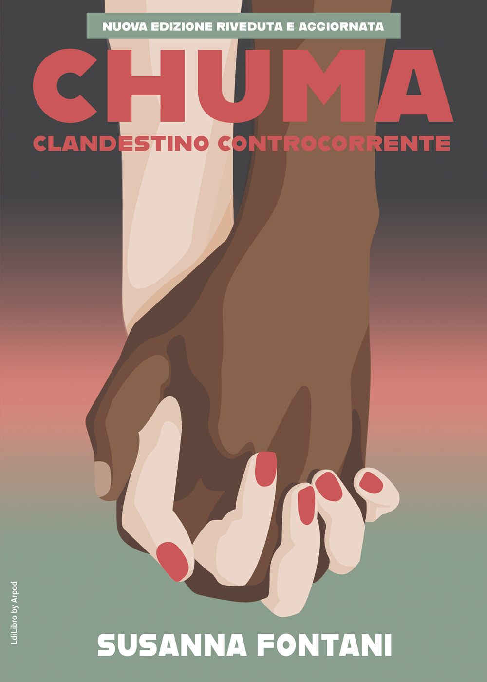 Chuma. Clandestino controcorrente