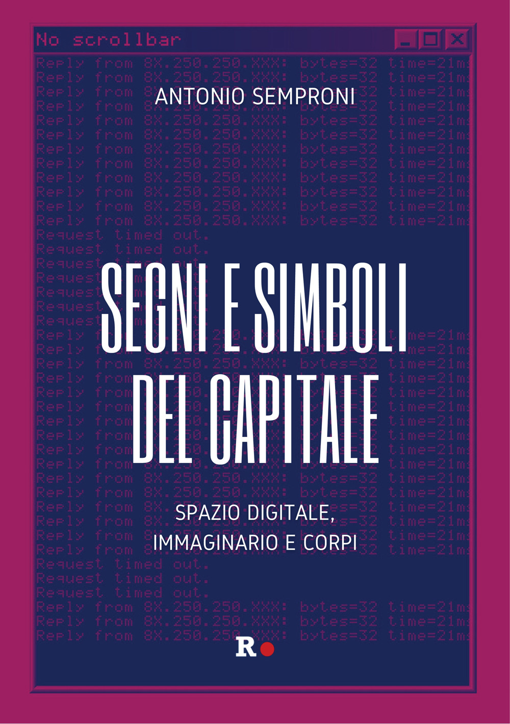 Segni e simboli del capitale. Spazio digitale, immaginario e corpi