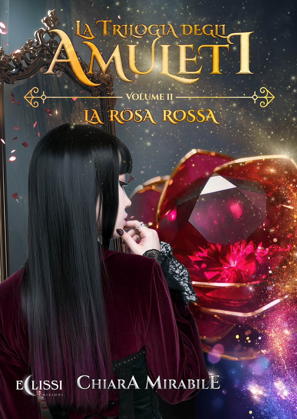 La rosa rossa. La trilogia degli amuleti. Vol. 2