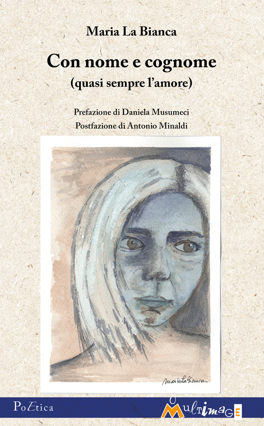 Con nome e cognome (quasi sempre l’amore)