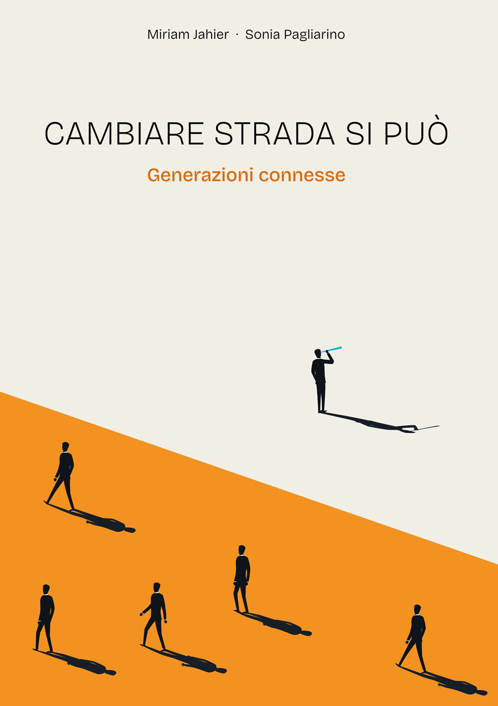 Cambiare strada si può. Generazioni connesse