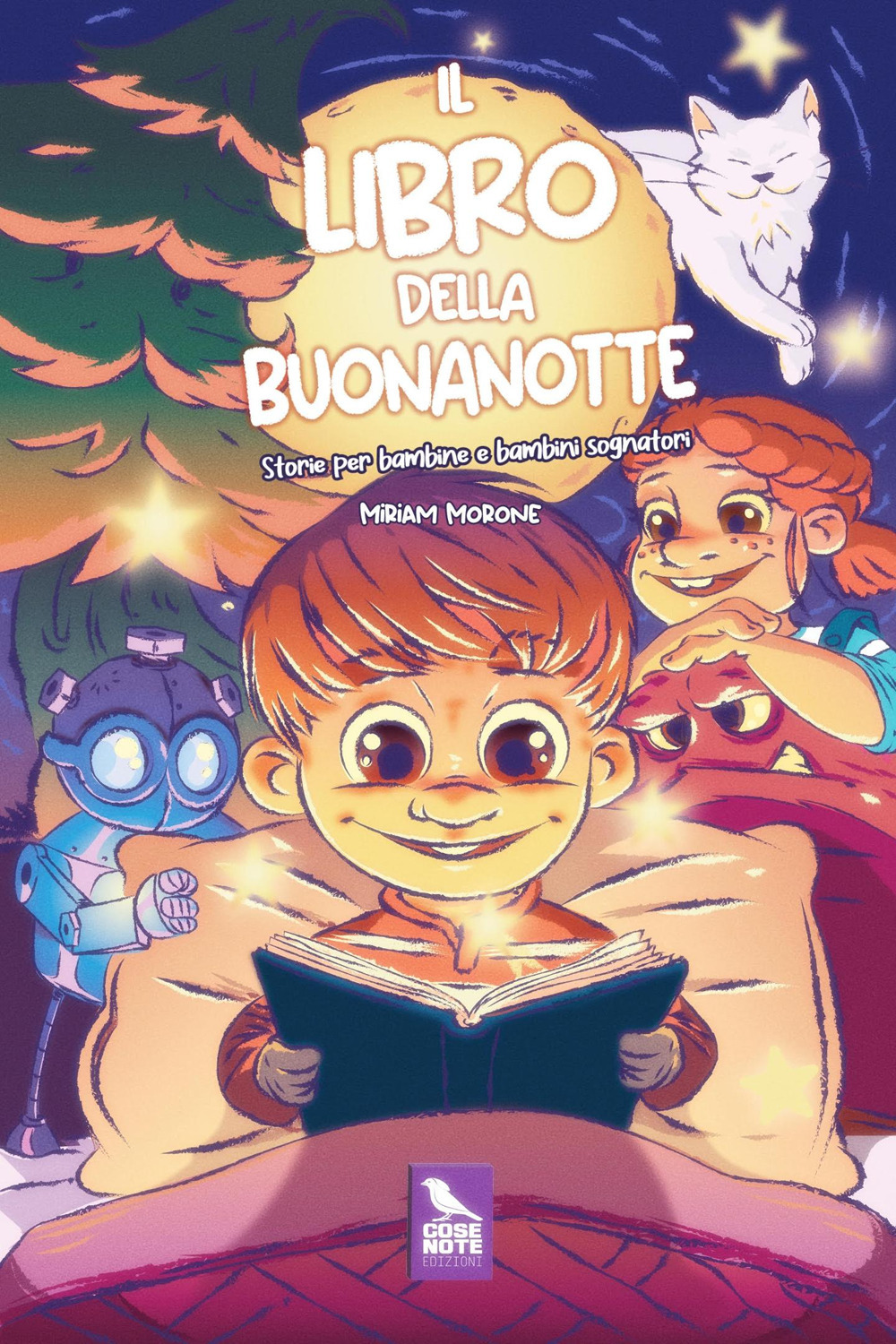 Il libro della buonanotte. Storie per bambine e bambini sognatori