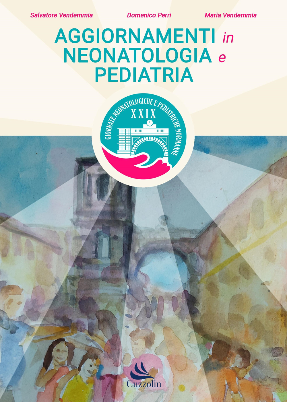 Aggiornamenti in neonatologia e pediatria