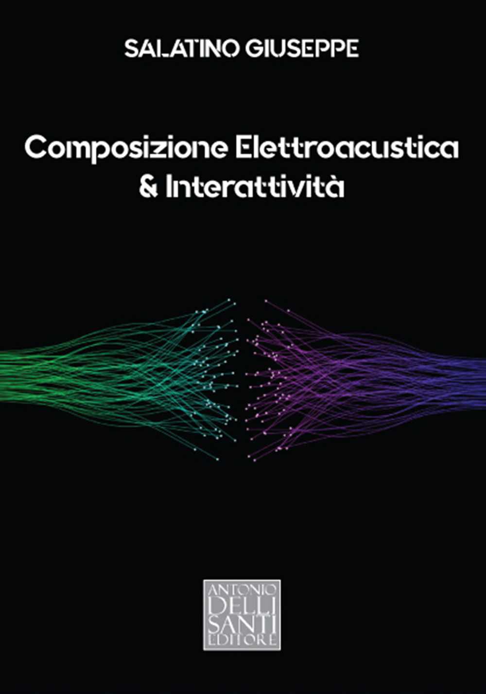Composizione Elettroacustica & Interattività