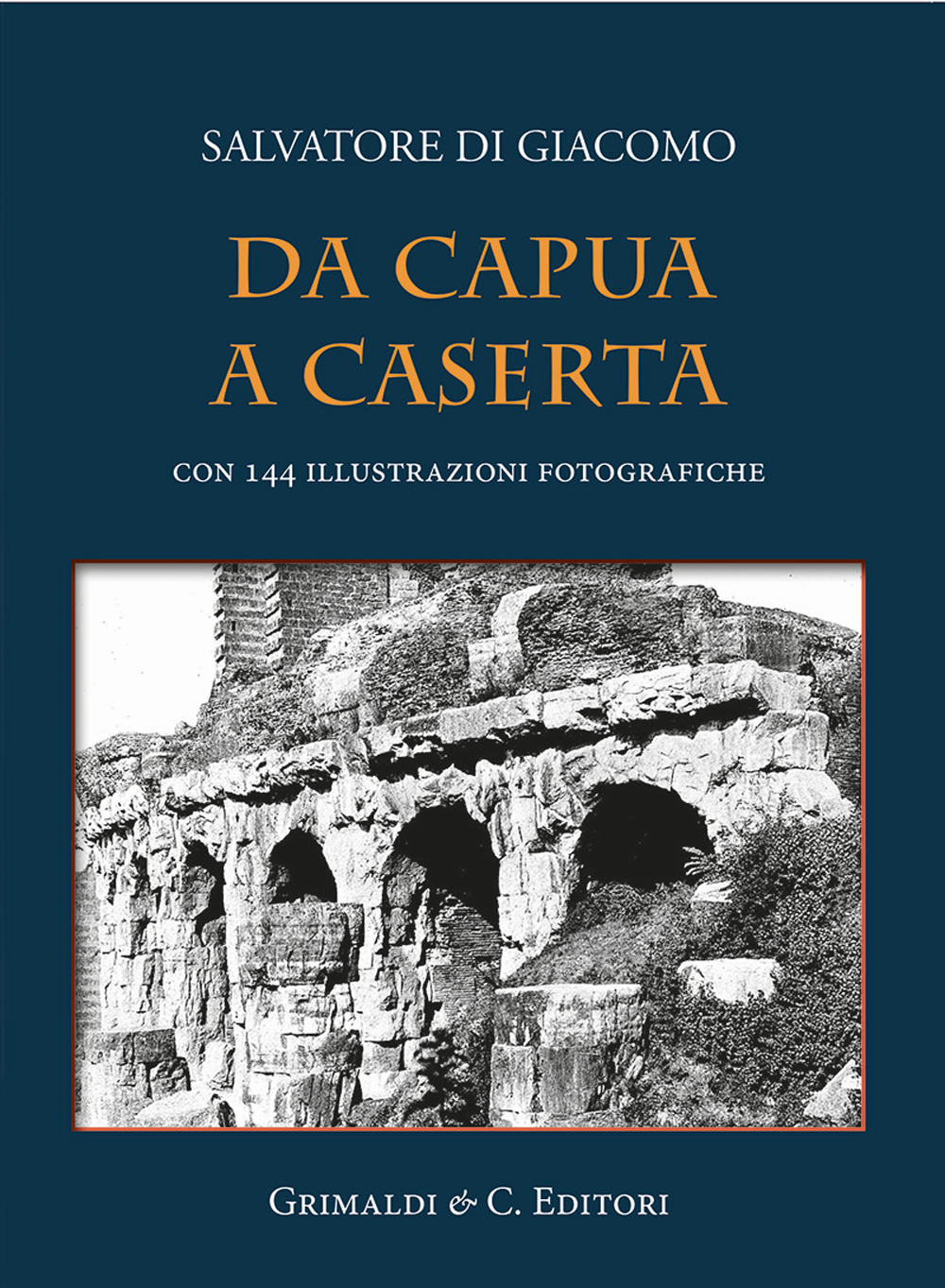 Da Capua a Caserta