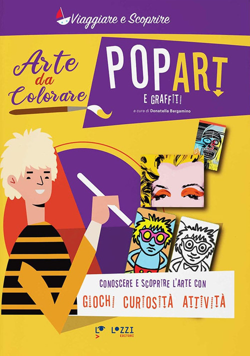 Pop art e graffiti. Arte da colorare
