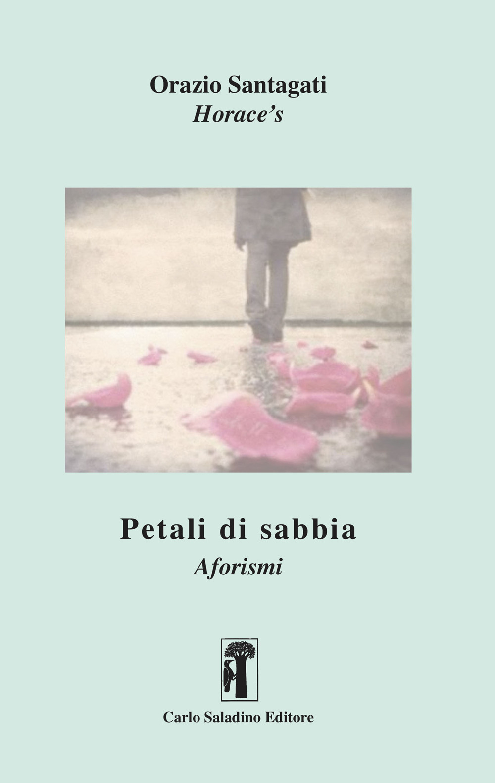 Petali di sabbia. Aforismi