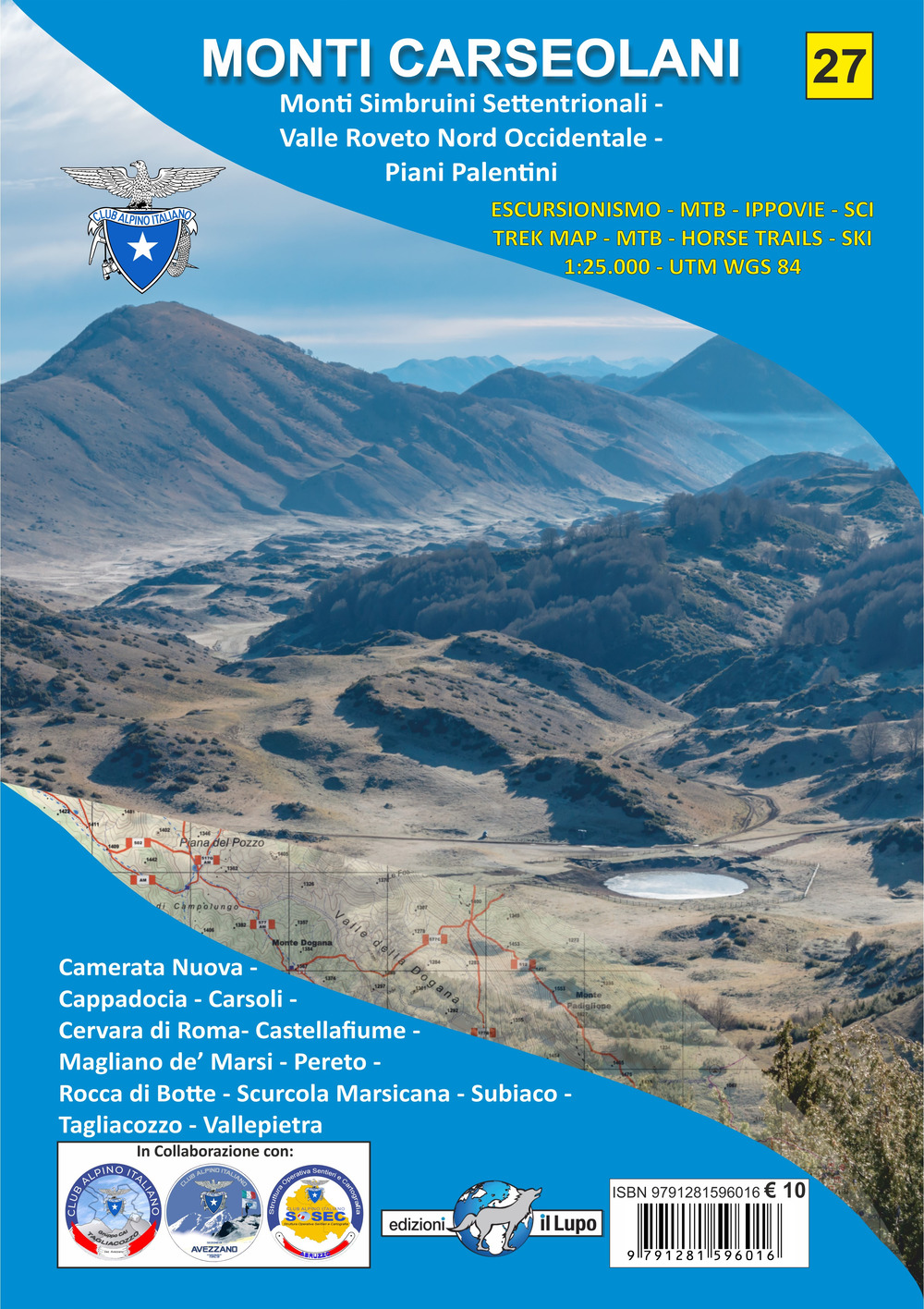 Monti Carseolani. Monti Simbruini Settentrionali. Valle Roveto Nord Occidentale. Piani Palentini. Carta escursionistica 1:25.000