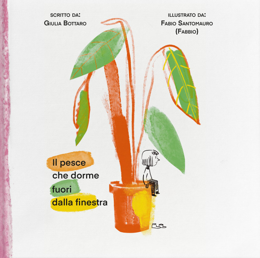 Il pesce che dorme fuori dalla finestra