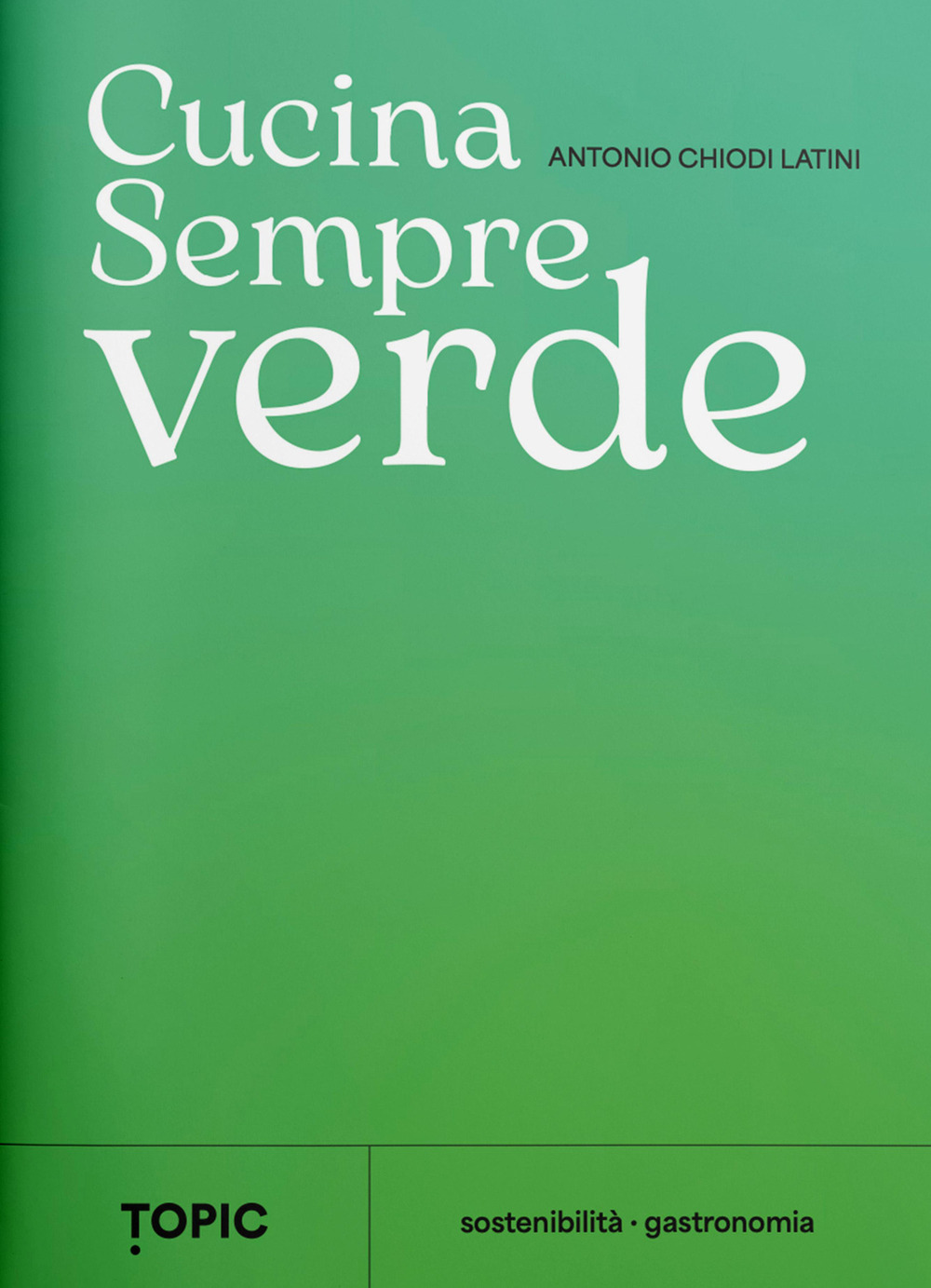 Cucina sempreverde