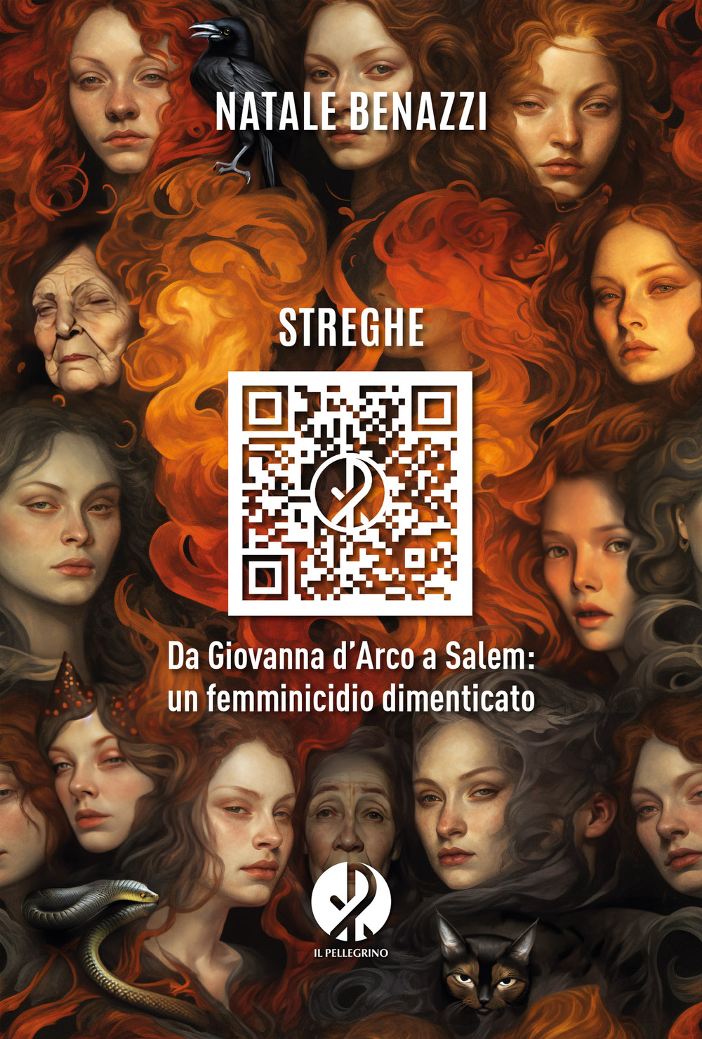 Streghe. Da Giovanna d’Arco a Salem: un femminicidio dimenticato