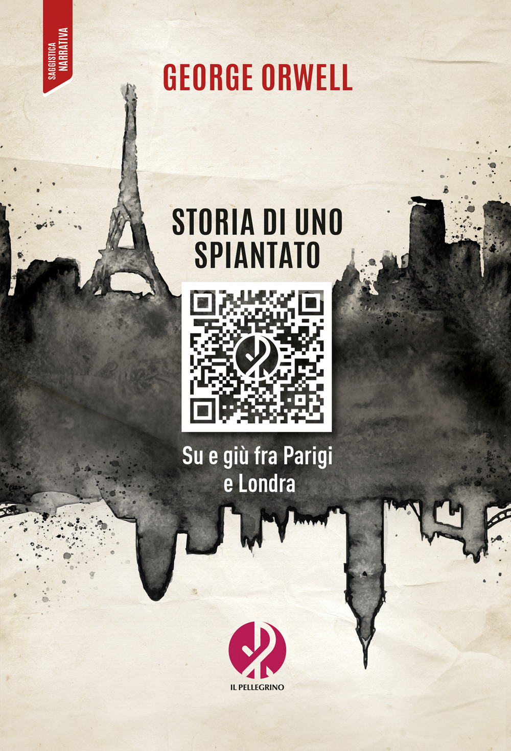 Storia di uno spiantato. Su e giù fra Parigi e Londra