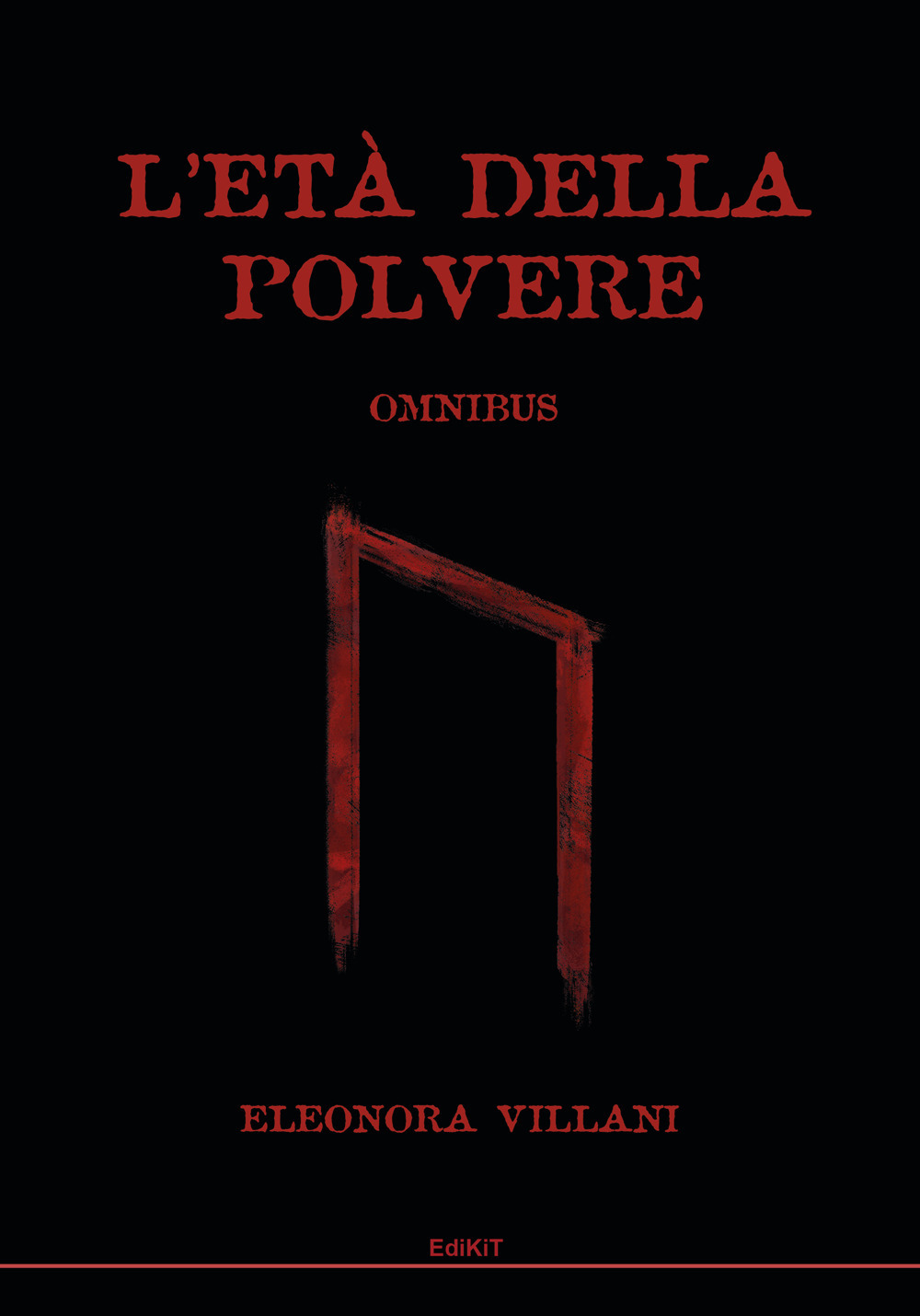 L'età della polvere. Omnibus