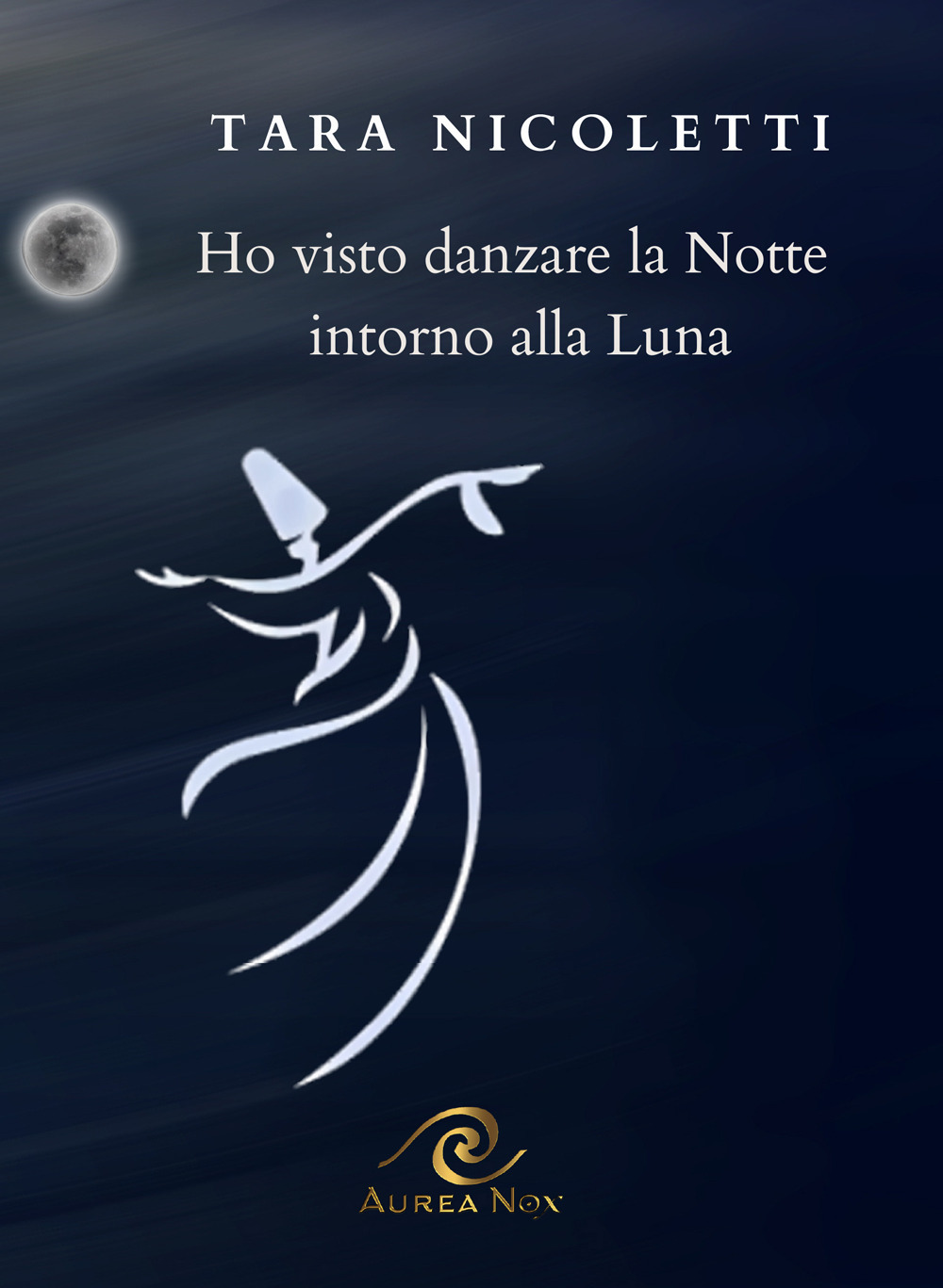 Ho visto danzare la notte intorno alla luna