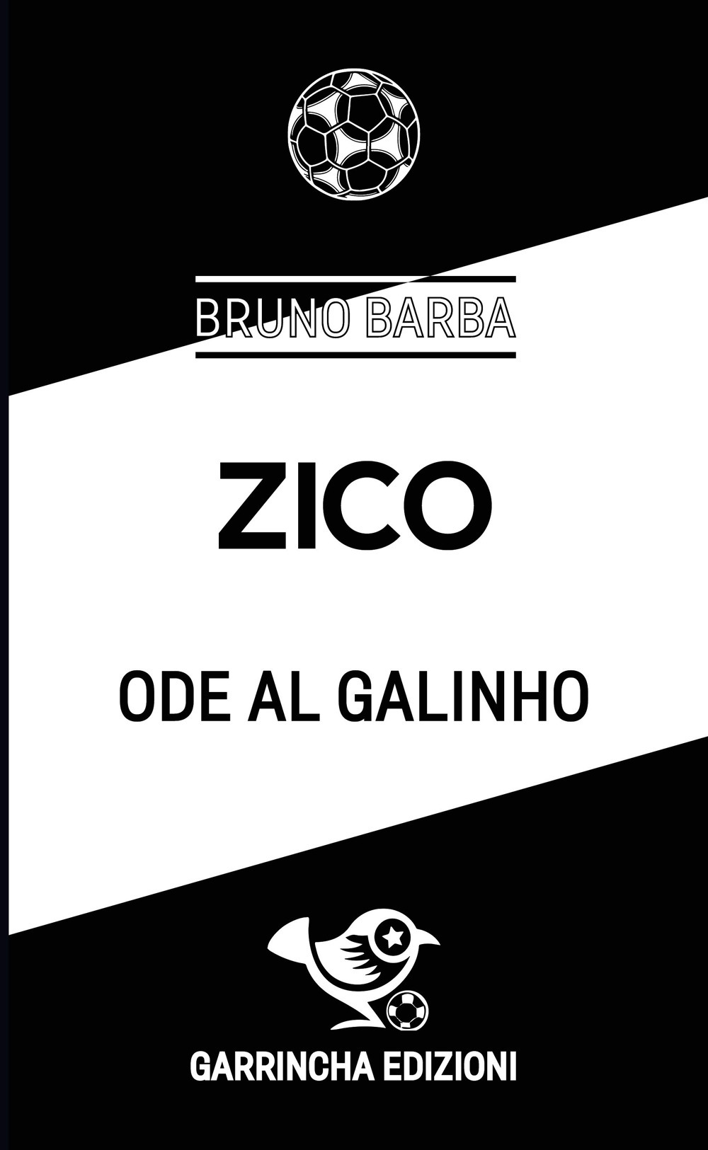 Zico. Ode al Galinho