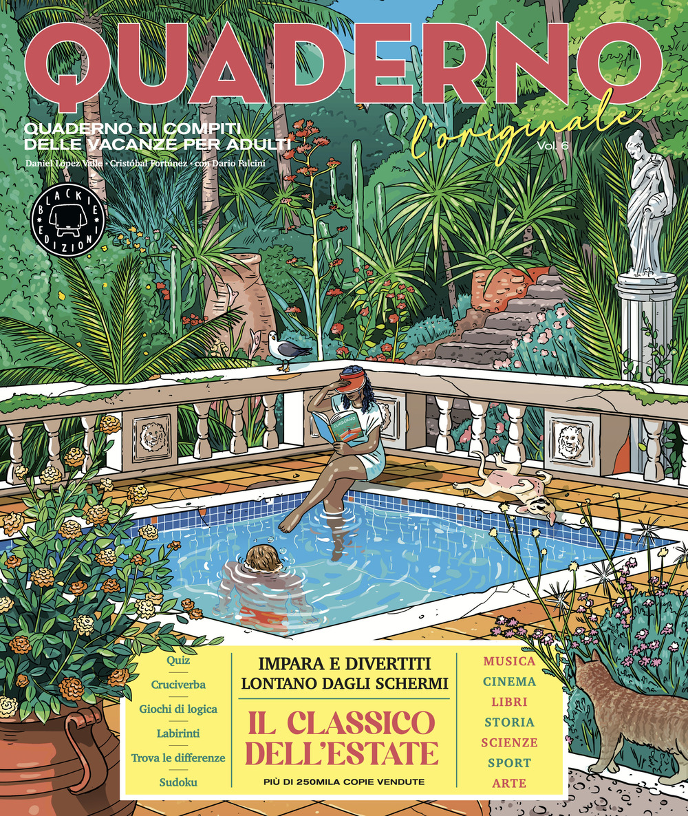 Quaderno di compiti delle vacanze per adulti. L'originale. Vol. 6