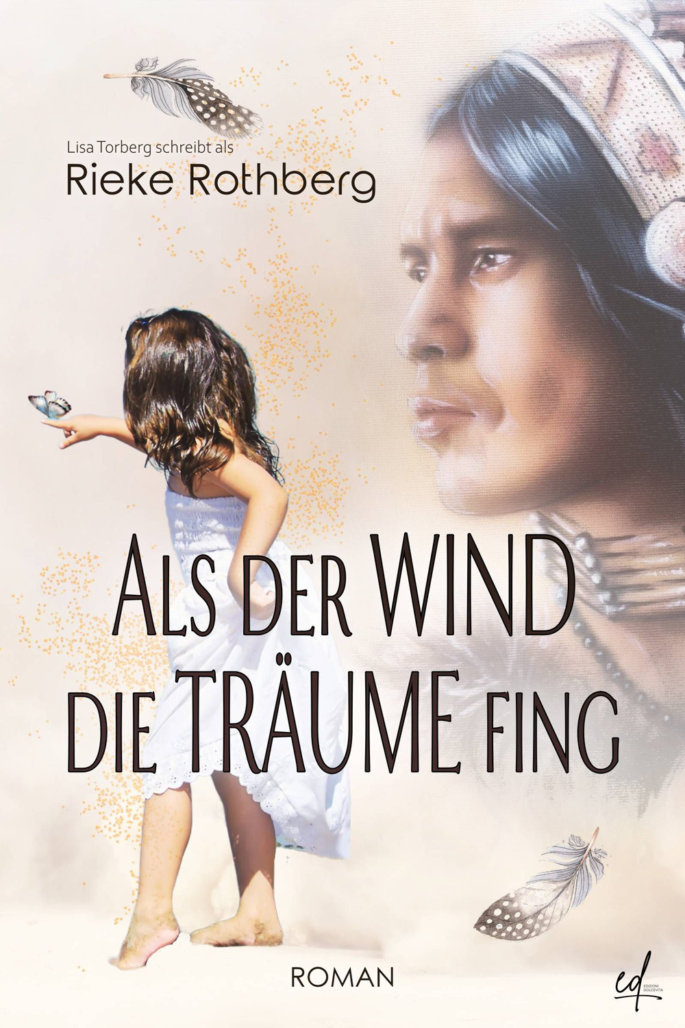 Als der Wind die Träume fing