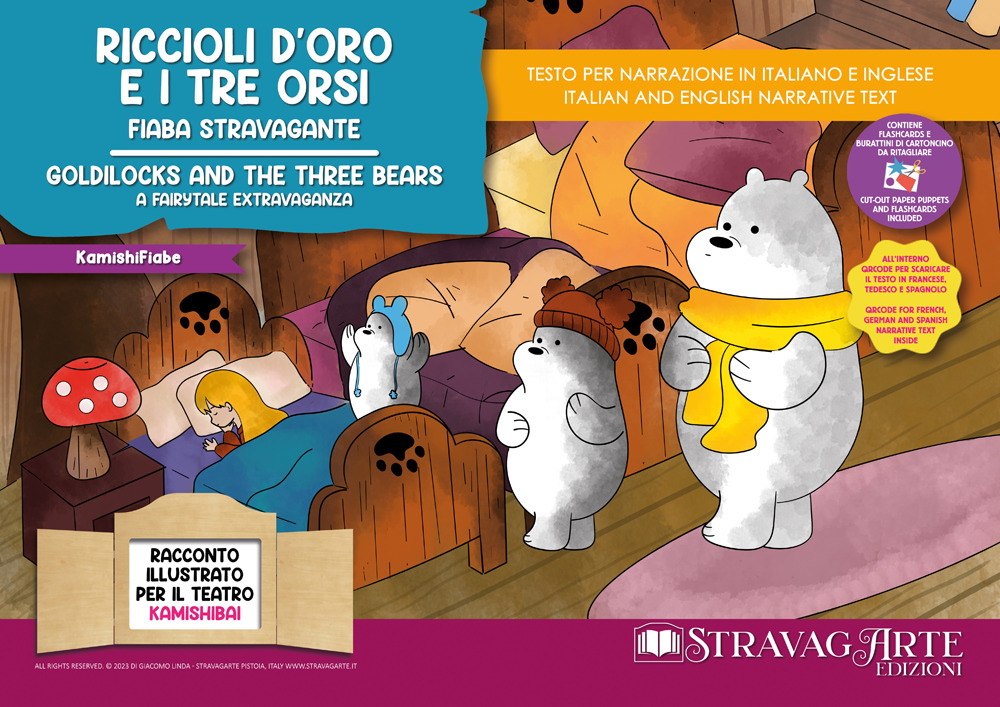 Riccioli d'Oro e i tre orsi. Fiaba stravagante. Storia kamishibai. Ediz. italiana e inglese