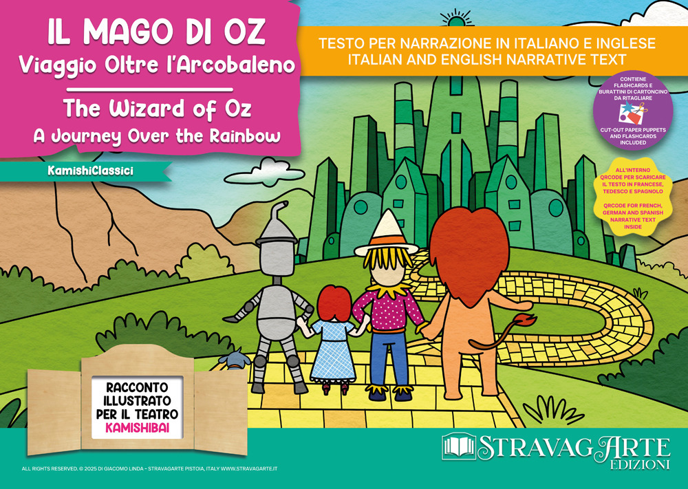Il Mago di Oz: viaggio oltre l'arcobaleno. Storia kamishibai. Ediz. italiana e inglese