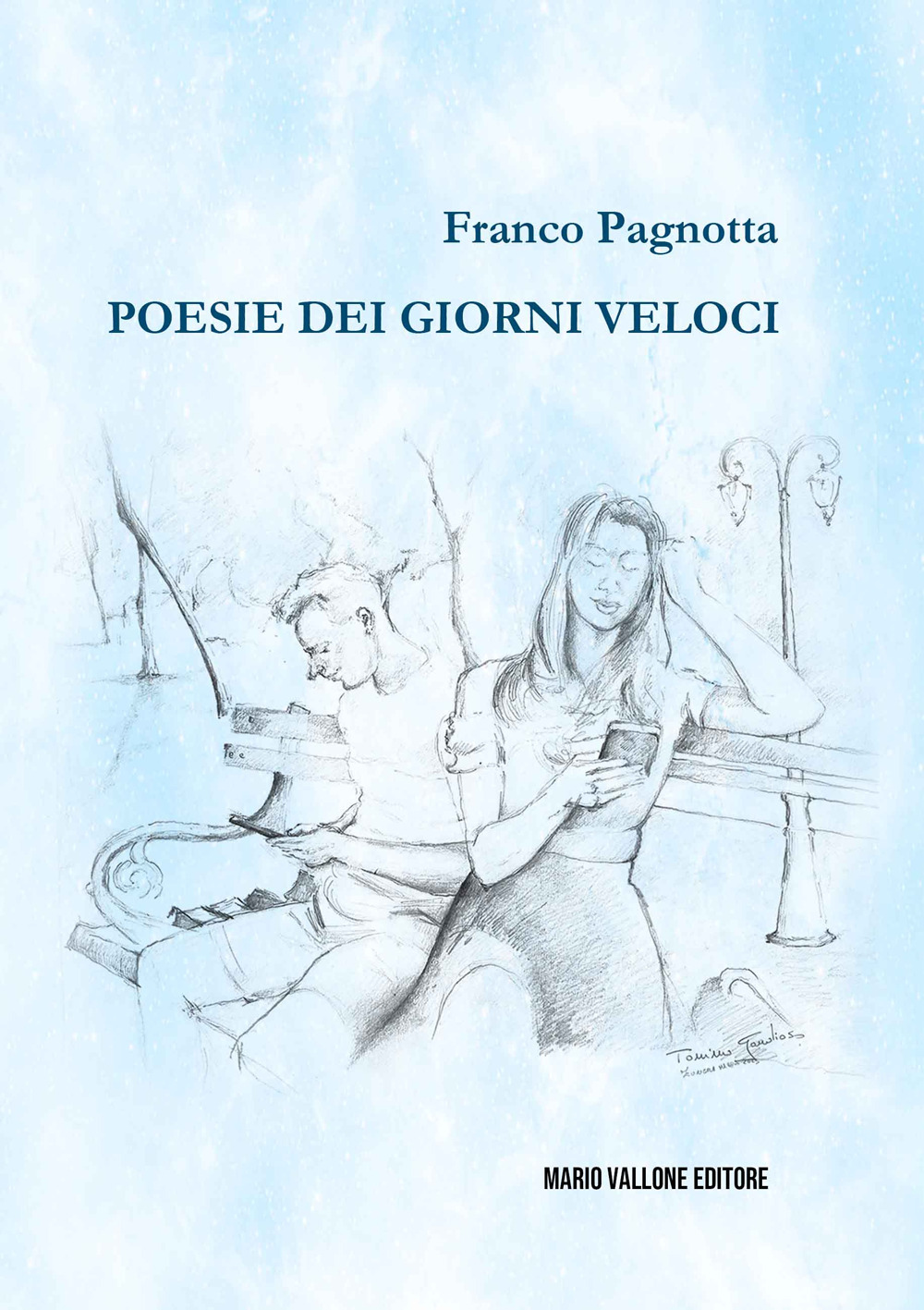 Poesie dei giorni veloci