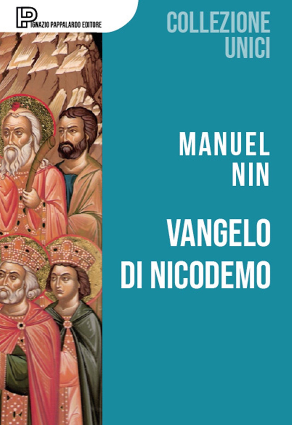 Il Vangelo di Nicodemo. Per uno spin-off del Nuovo Testamento
