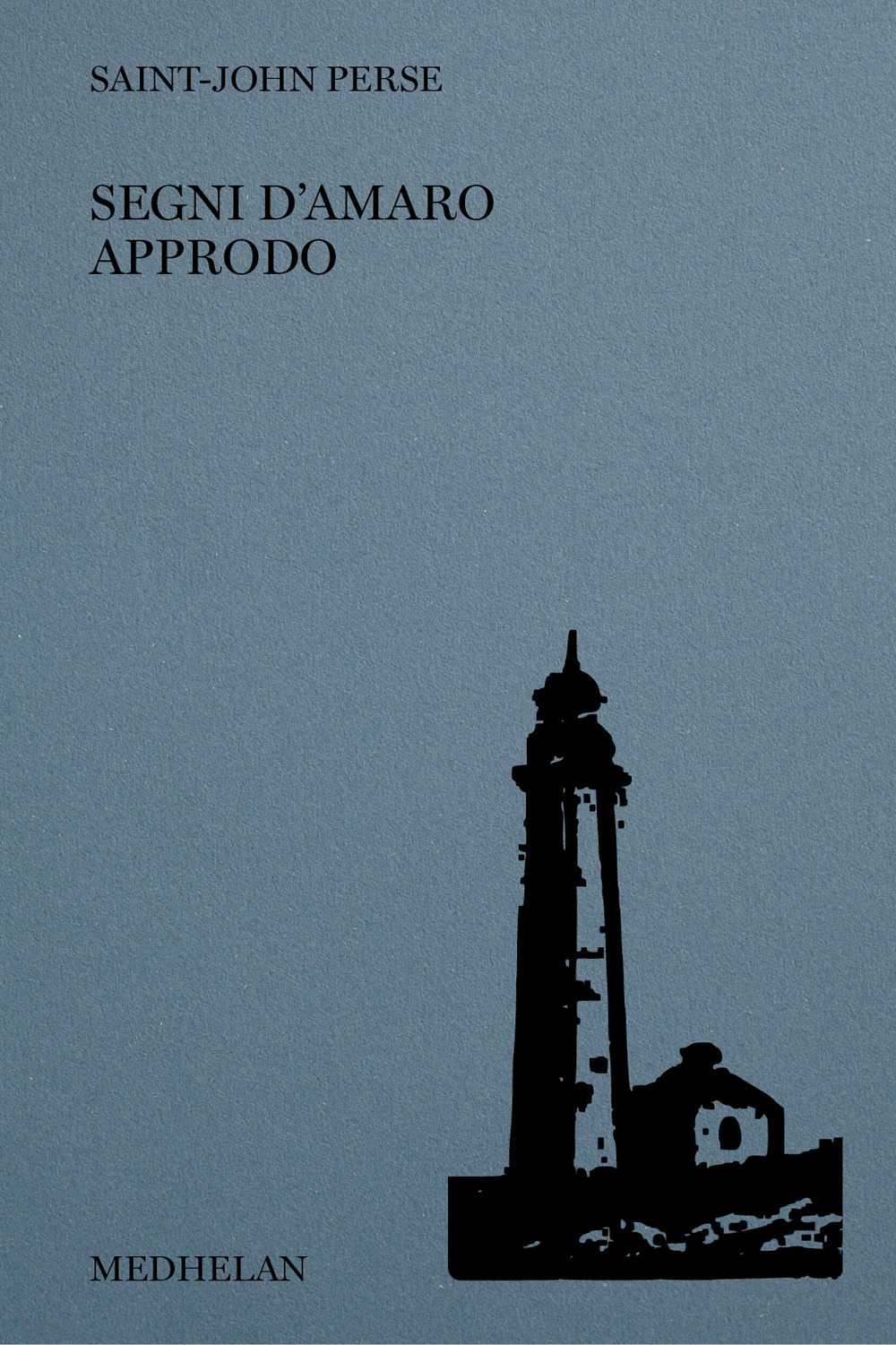 Segni d'amaro approdo. Ediz. italiana e francese