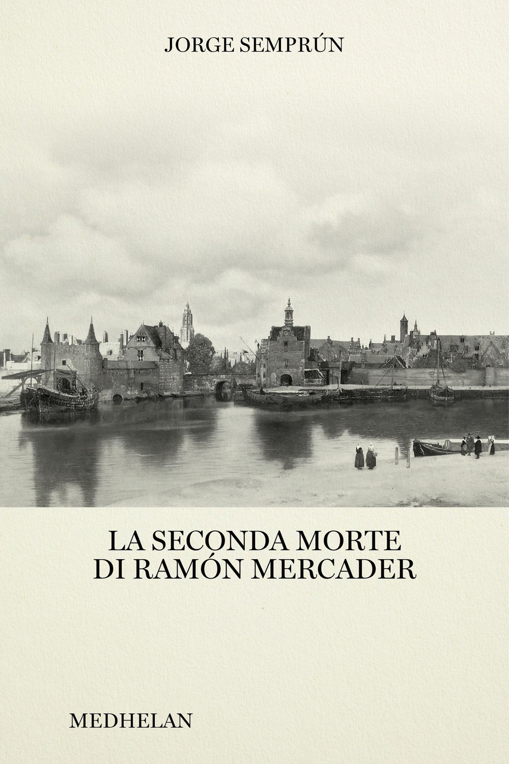 La seconda morte di Ramón Mercader