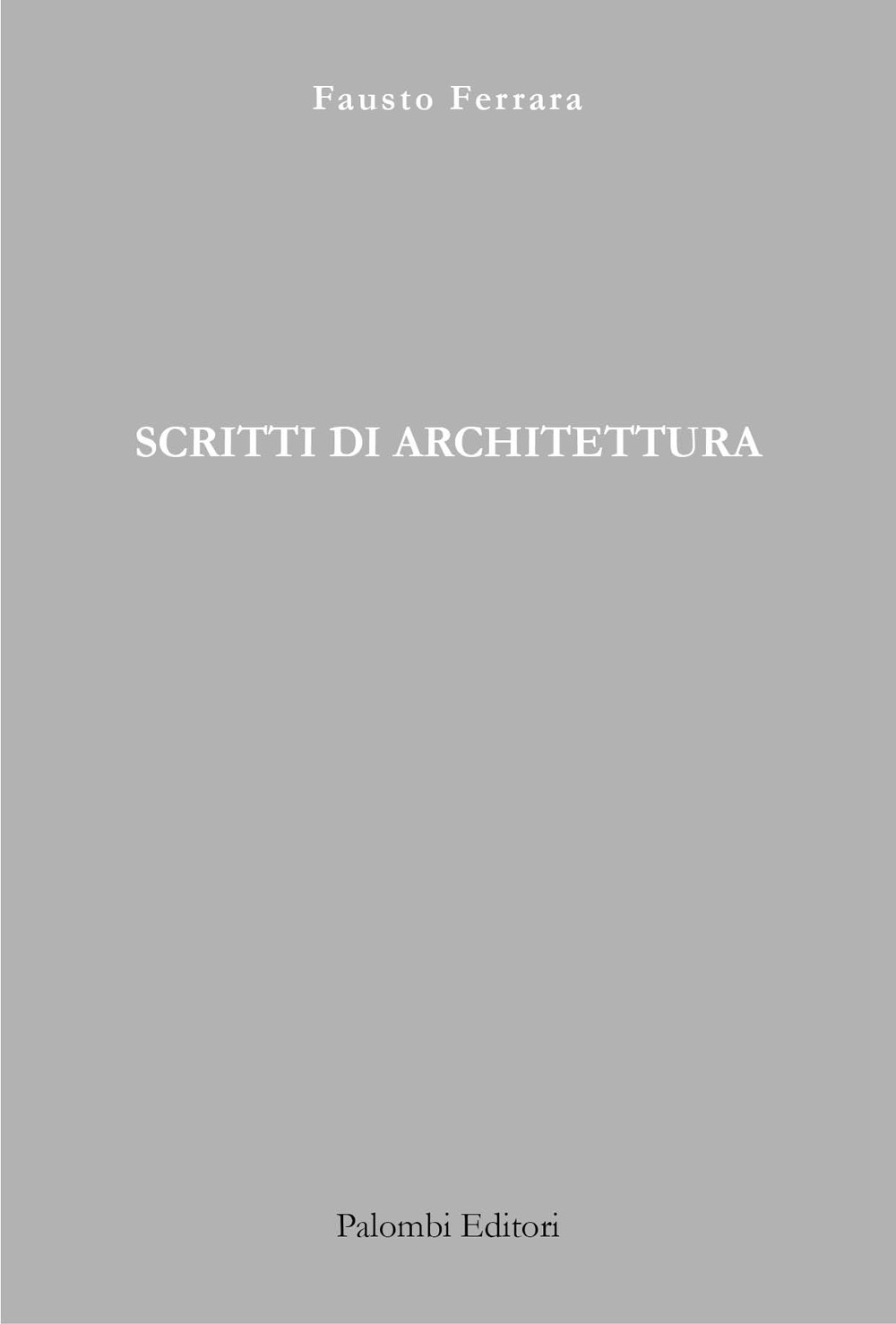 Scritti di architettura