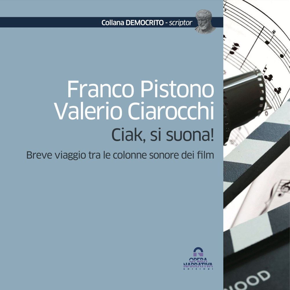 Ciak, si suona! Breve viaggio tra le colonne sonore dei film