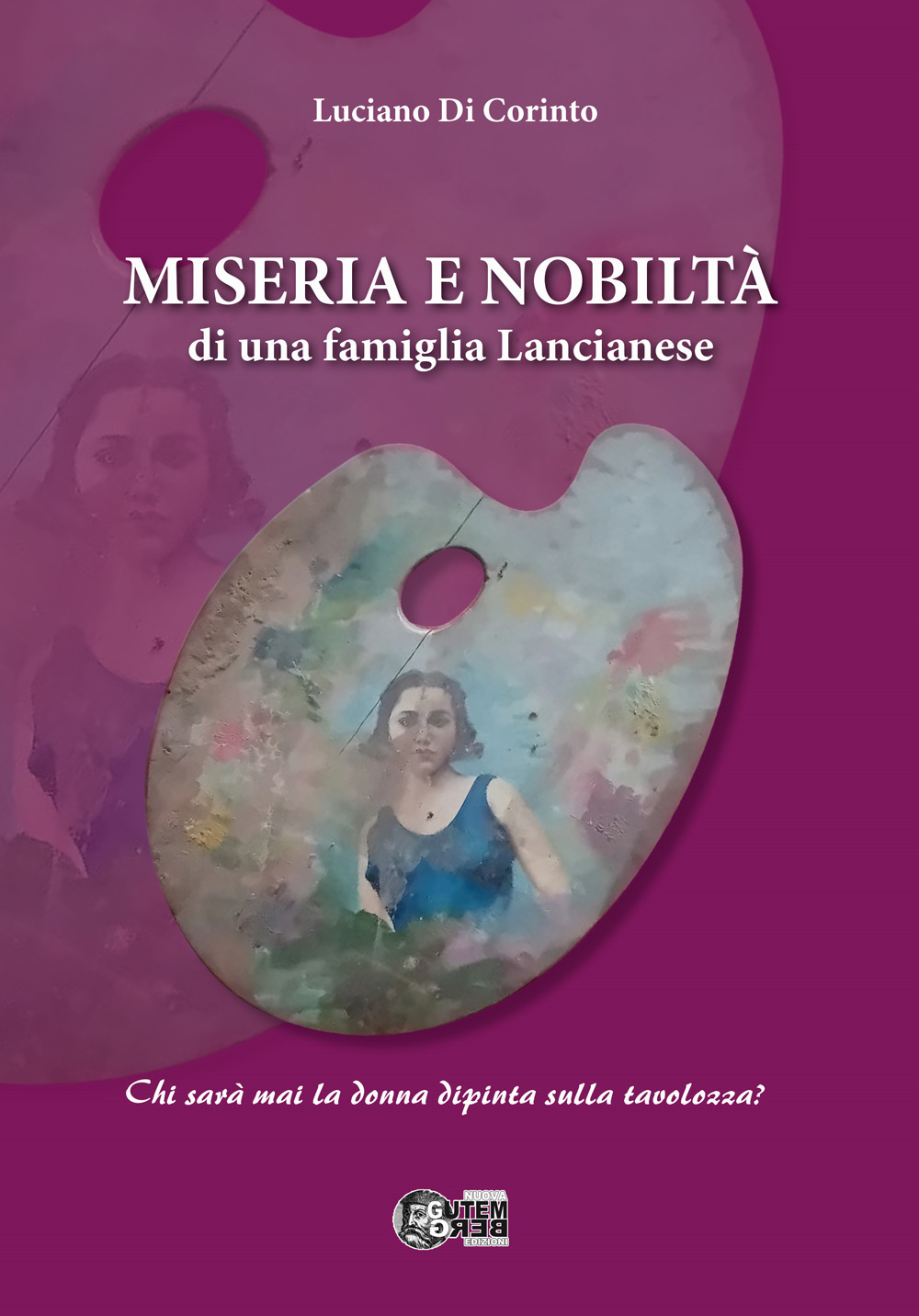 Miseria e nobiltà di una famiglia Lancianese