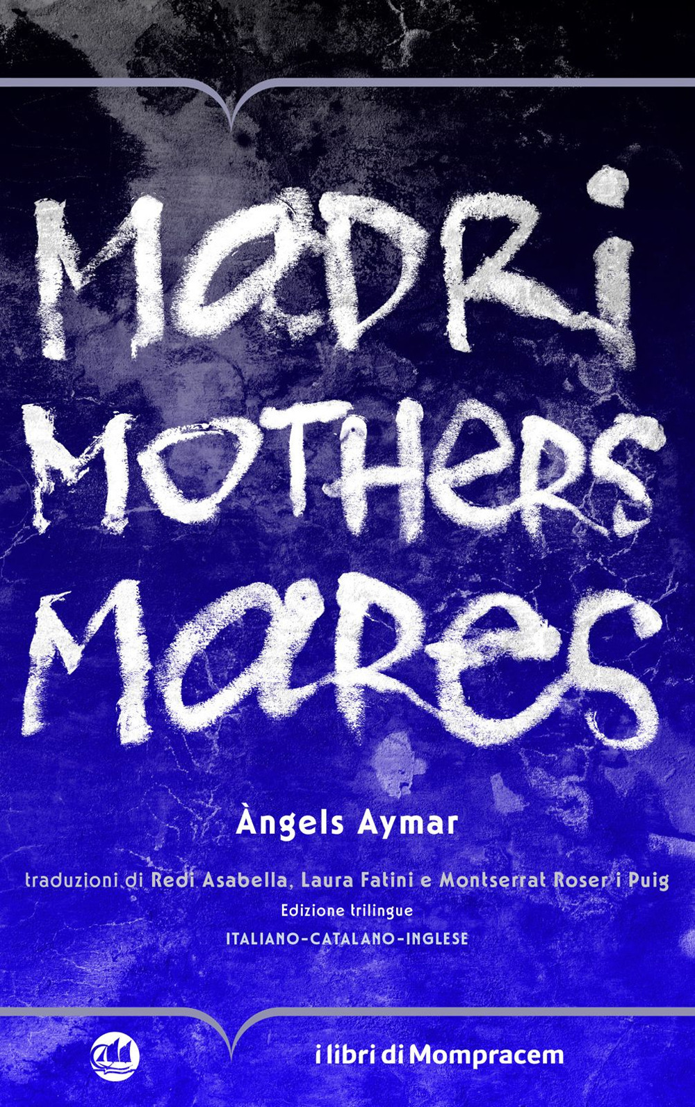Madri, mothers, mares