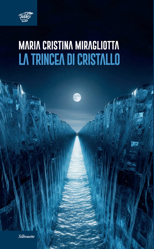 La trincea di cristallo