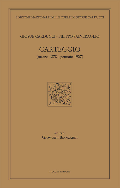 Carteggio (marzo 1878–gennaio 1907)