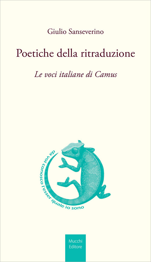Poetiche della ritraduzione. Le voci italiane di Camus