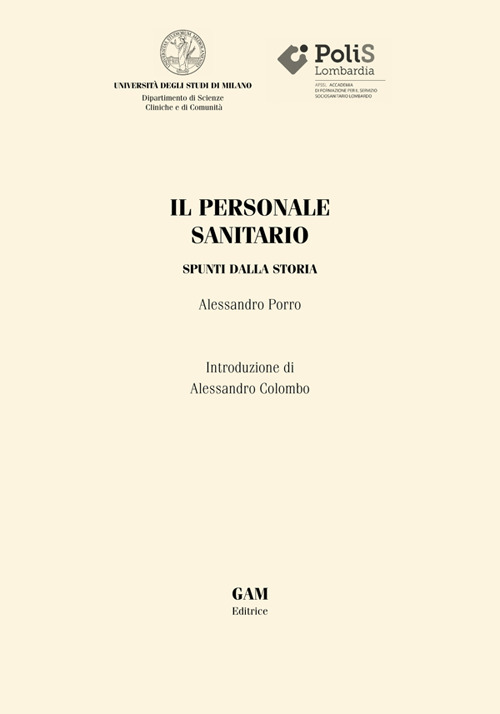 Il personale sanitario. Spunti dalla storia