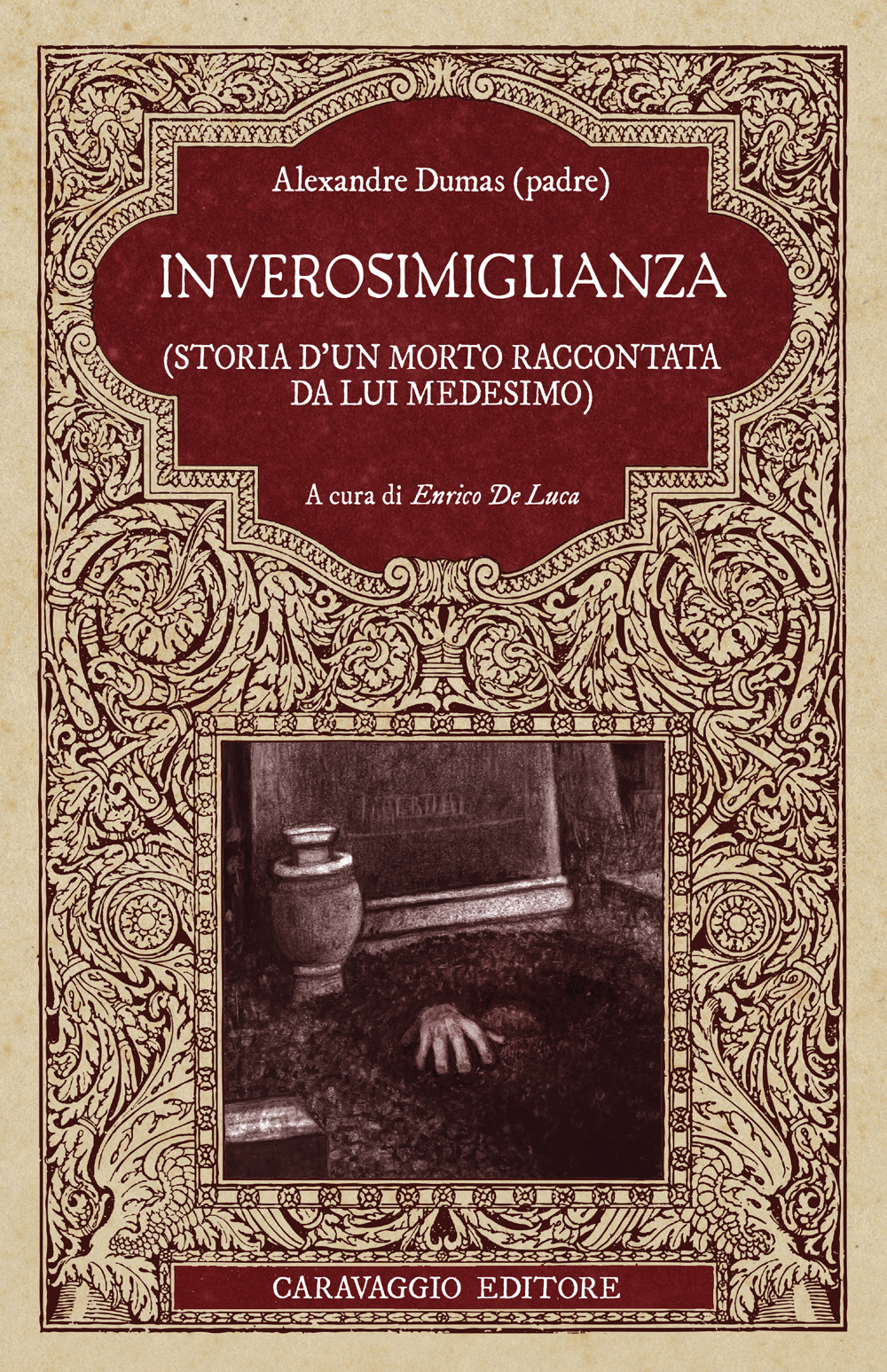 Inverosimiglianza (Storia d'un morto raccontata da lui medesimo)