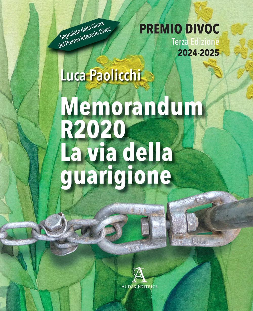 Memorandum R2020. La via della guarigione