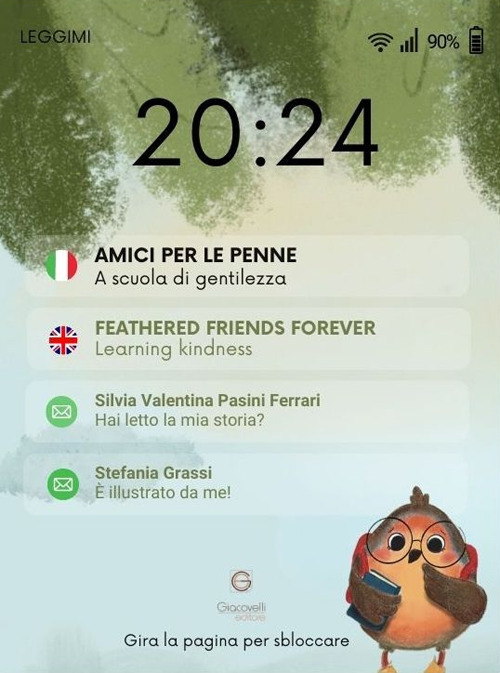 Amici per le penne. A scuola di gentilezza-Feathered friends forever. Learning kindess