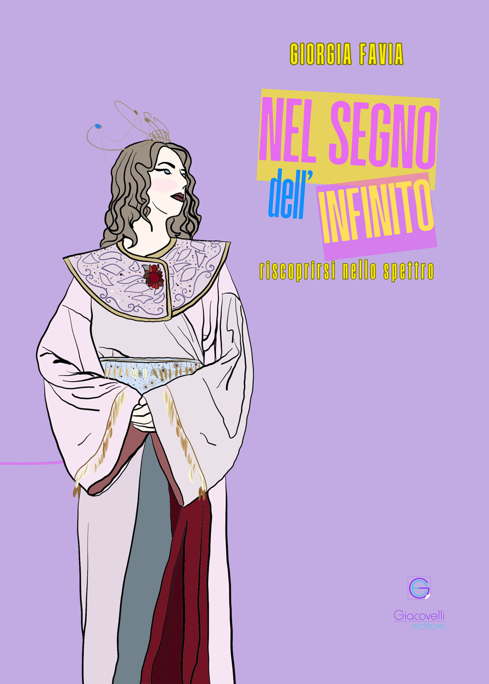 Nel segno dell’infinito. Riscoprirsi nello spettro