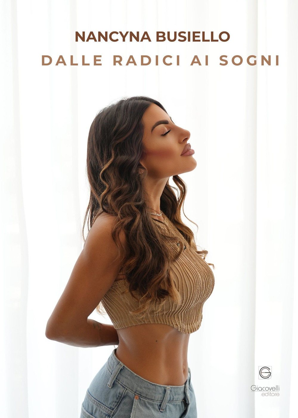 Dalle radici ai sogni. Come ho trasformato il passato nella mia forza più grande